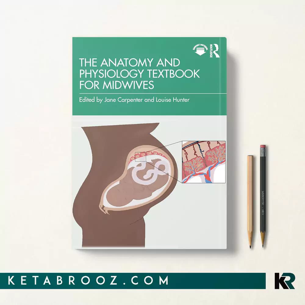 کتاب The Anatomy and Physiology Textbook for Midwives