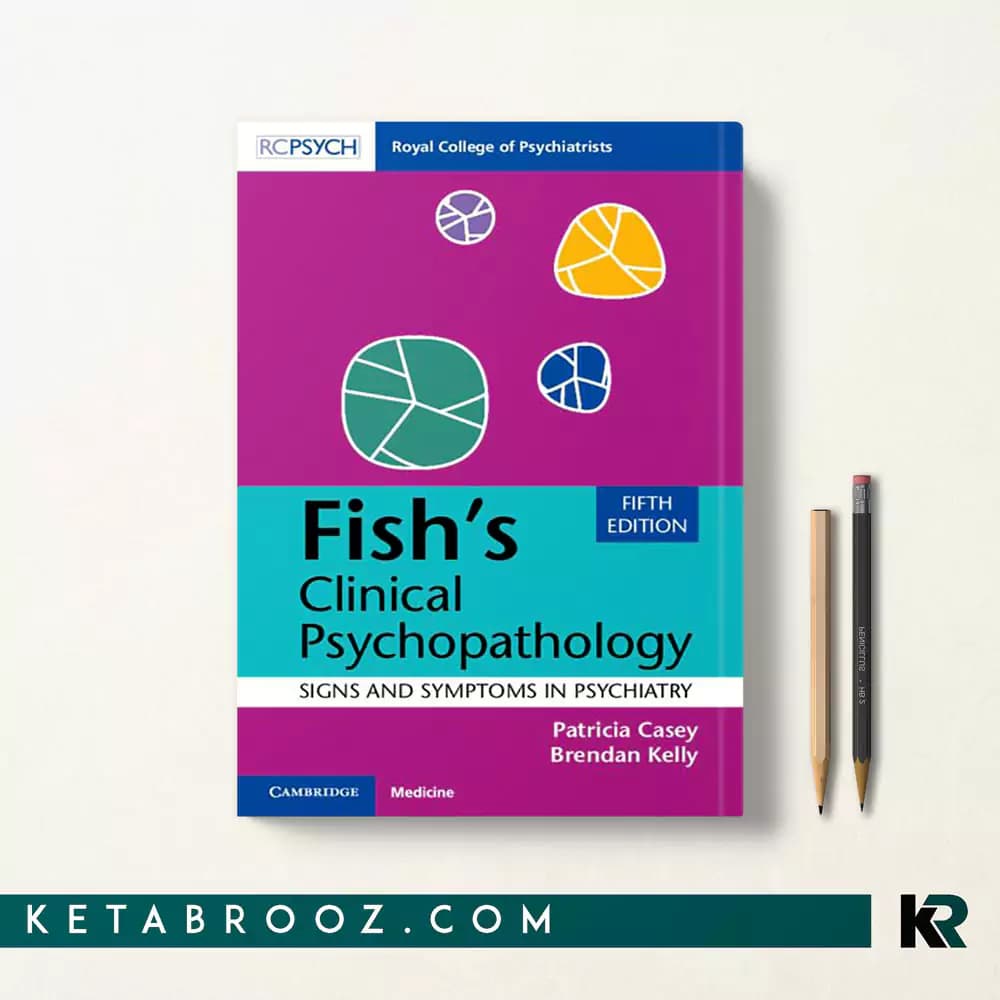 کتاب Fish’s Clinical Psychopathology