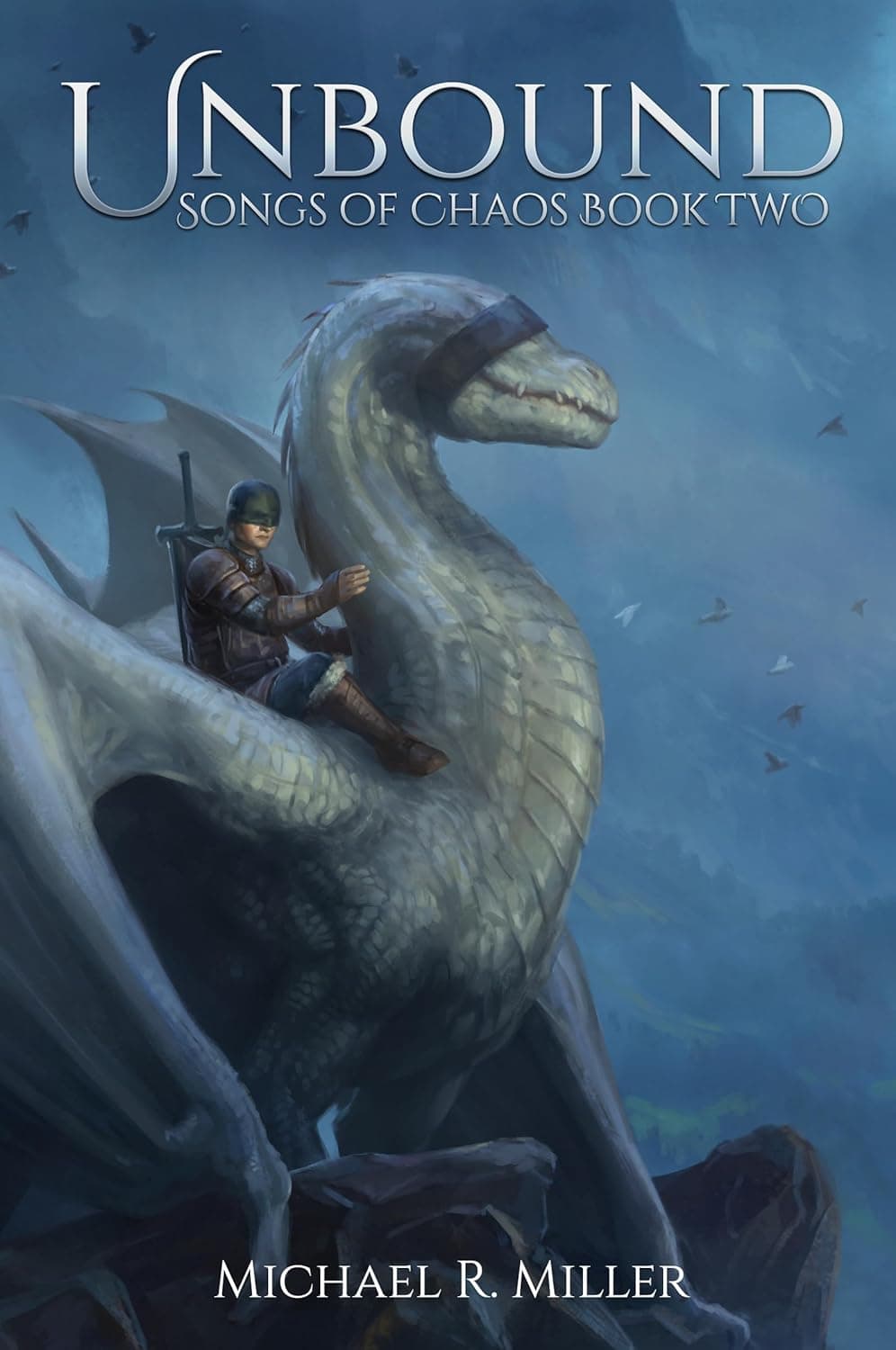 Unbound (Songs of Chaos Book 2) رها شده (متن کامل بدون حذفیات)