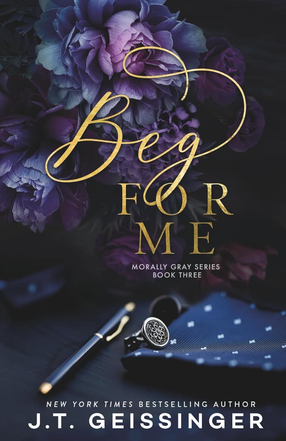 Beg For Me (Morally Gray Book 3) التماس کن برای من (متن کامل بدون حذفیات)