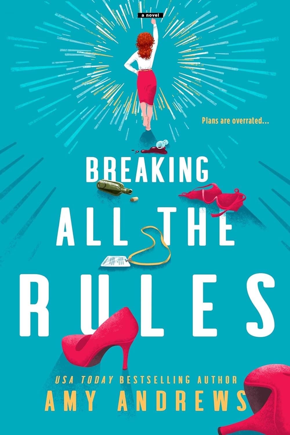 Breaking All The Rules شکستن همه قوانین (متن کامل بدون حذفیات)