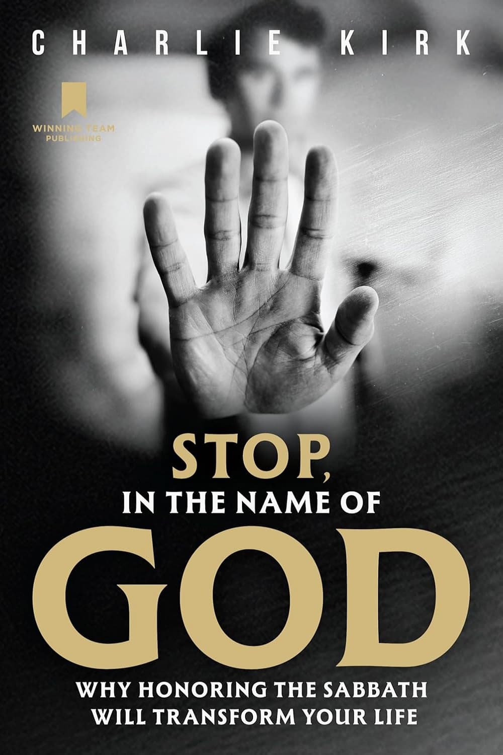 Stop in the Name of God: Why Honoring the Sabbath Will Transform Your Life به نام خدا، ایست: چرا احترام به روز سبت زندگی شما را متحول می‌کند (متن کامل بدون حذفیات)