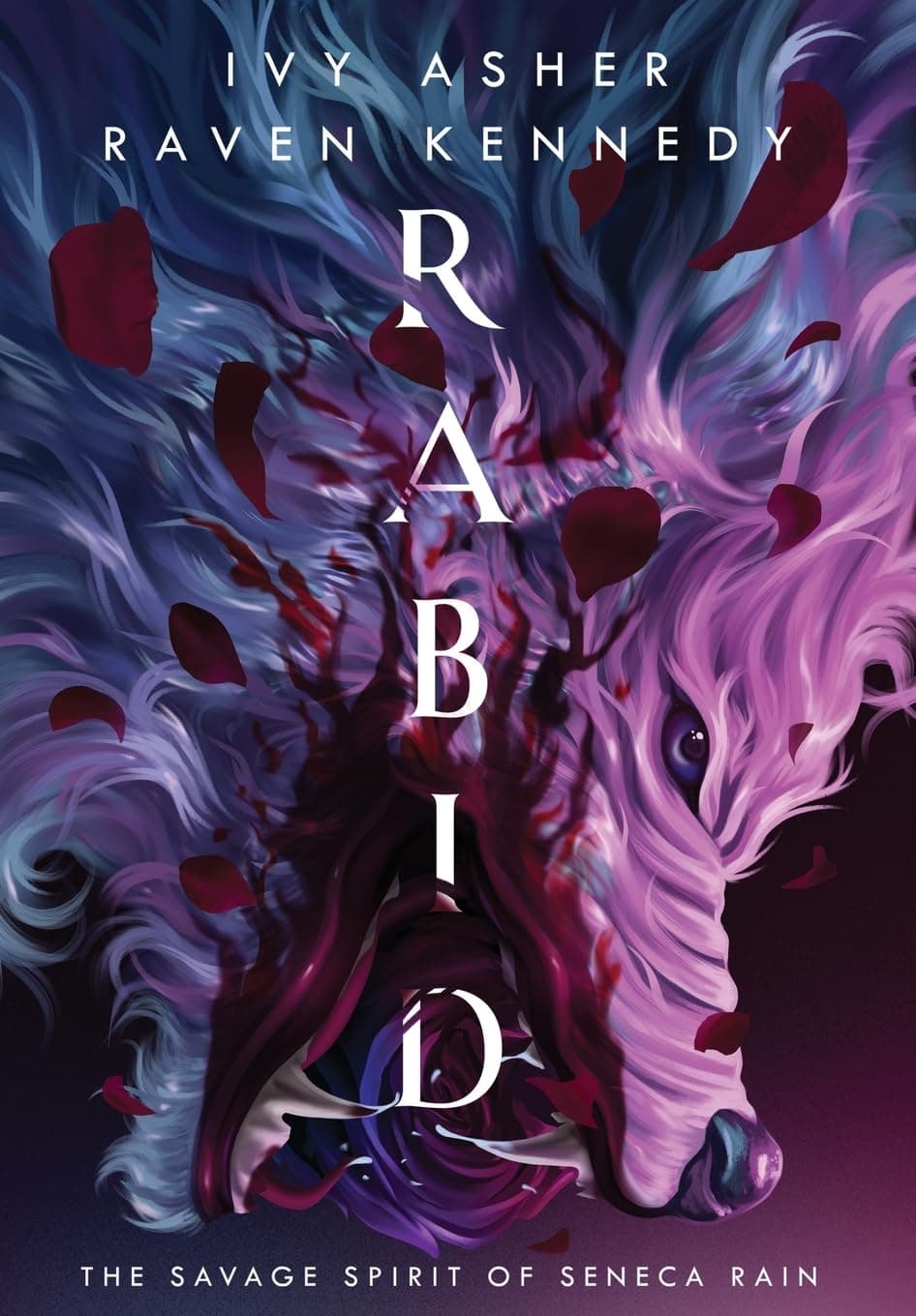 Rabid: The Savage Spirit of Seneca Rain (Kingdom of Wolves Book 6) هار: روح وحشی سنکا باران (متن کامل بدون حذفیات)