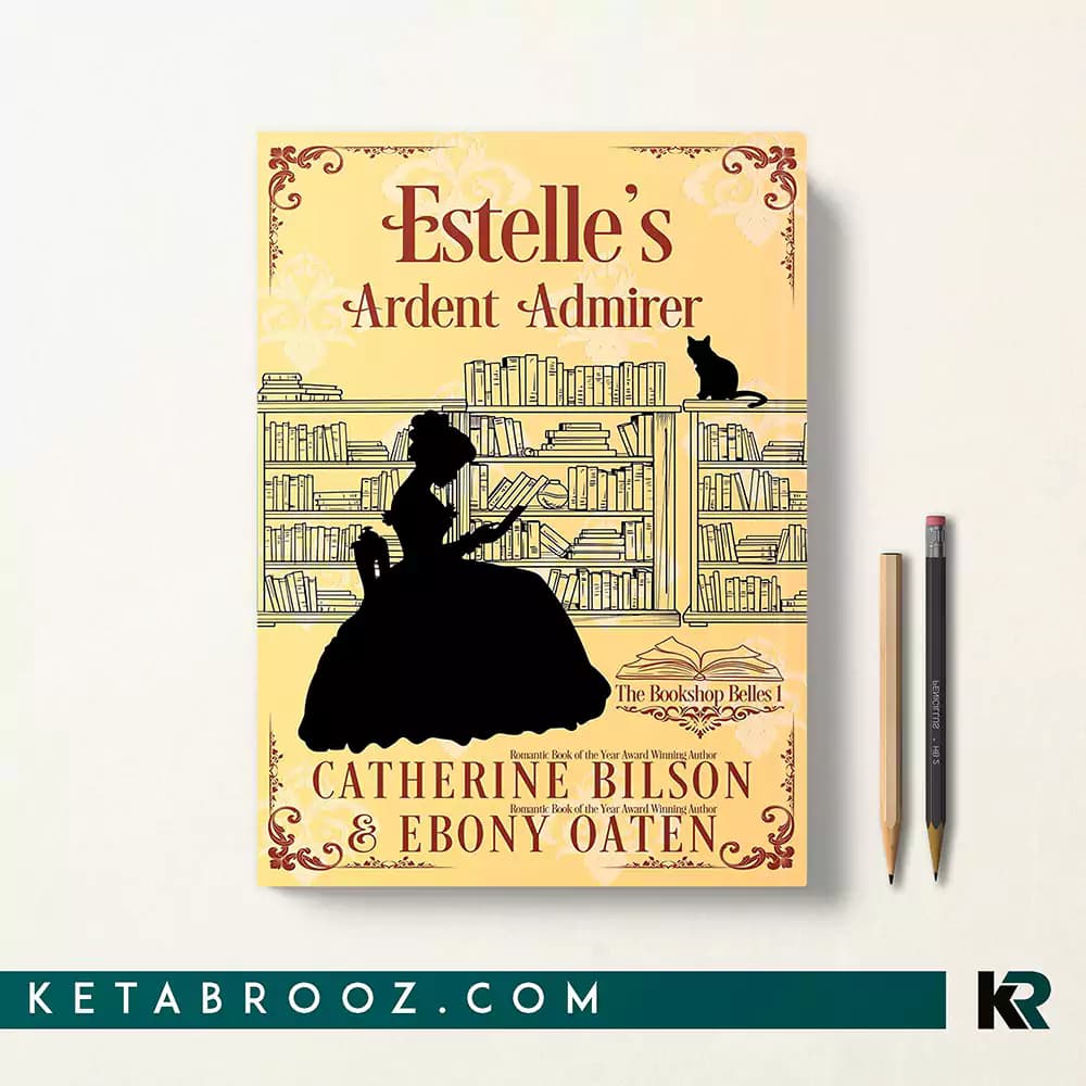 کتاب Estelle’s Ardent Admirer