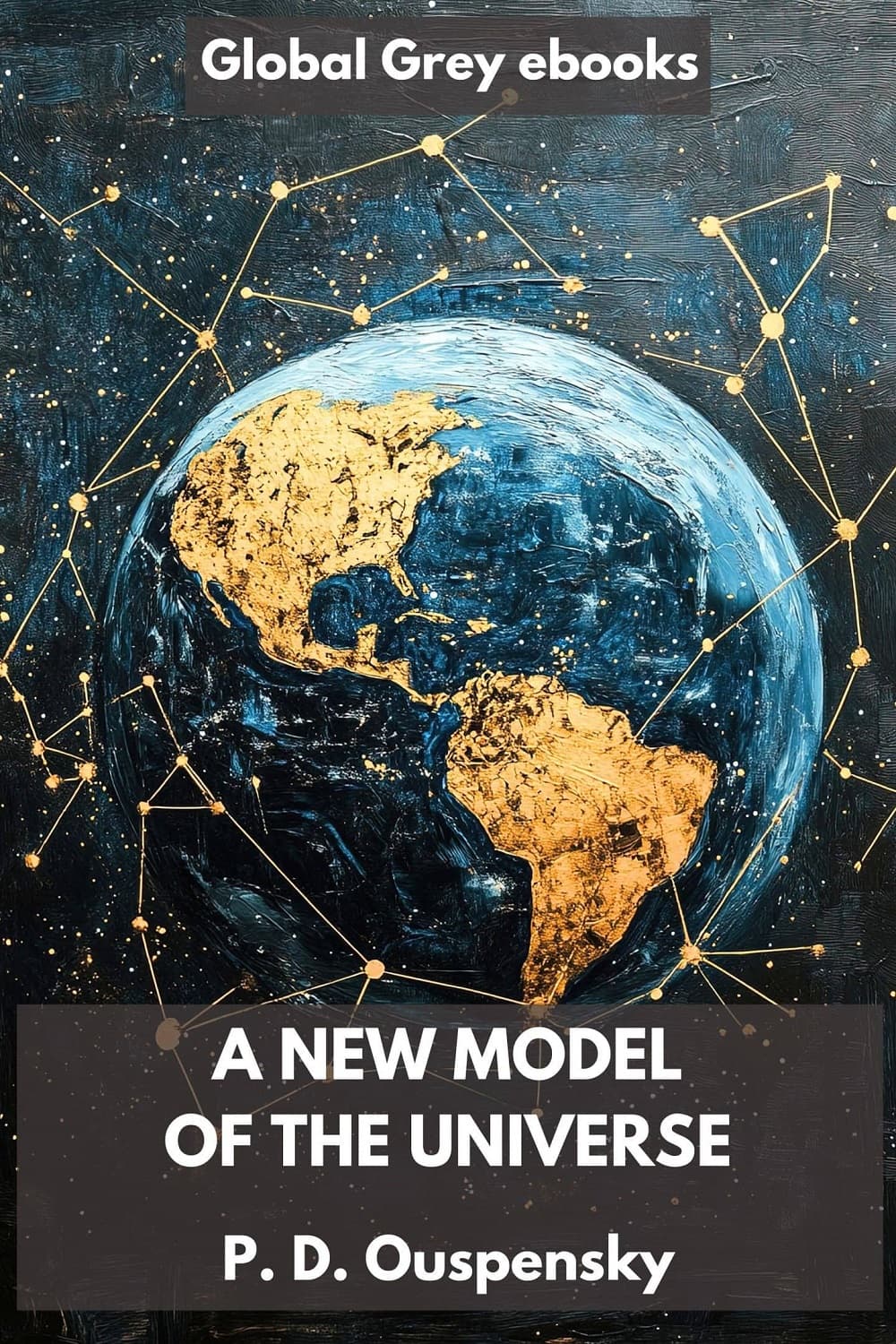 A New Model of the Universe مدل جدیدی از جهان (متن کامل بدون حذفیات)