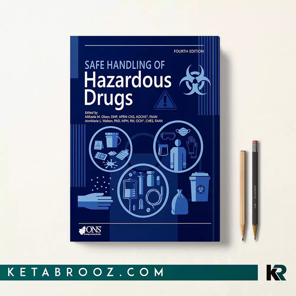کتاب Safe Handling of Hazardous Drugs — تصویر ۲