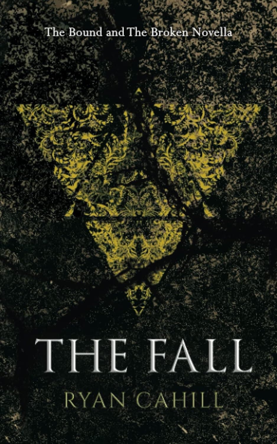 The Fall کتاب سقوط اثر Ryan Cahill (زبان اصلی متن کامل بدون حذفیات)