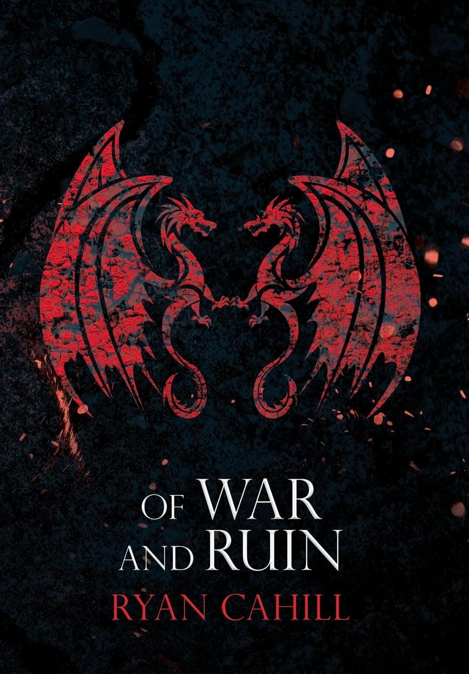 Of War and Ruin کتاب از دلِ جنگ و ویرانی اثر Ryan Cahill (زبان اصلی متن کامل بدون حذفیات)