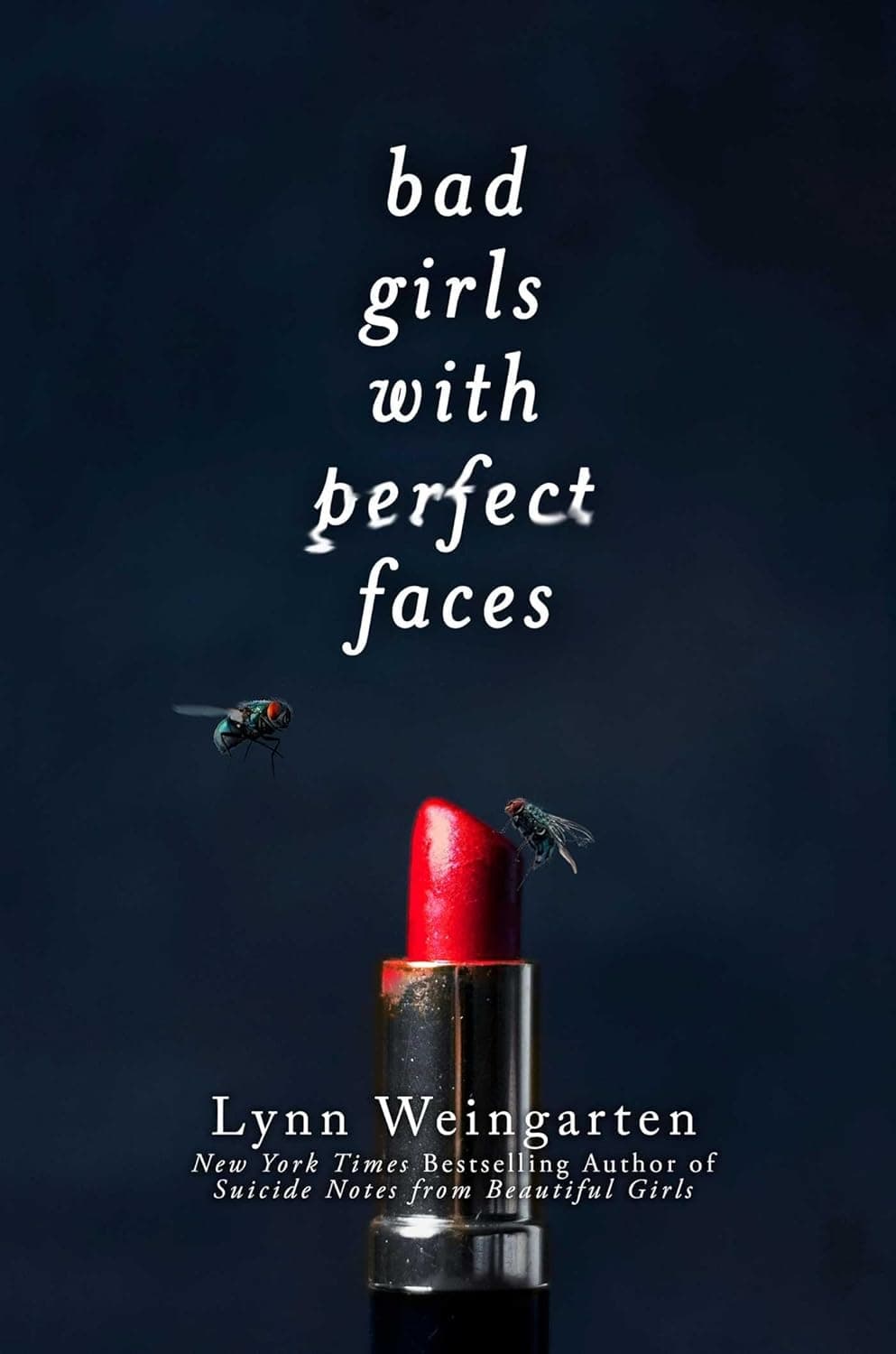 Bad Girls with Perfect Faces دختران بد با چهره‌های بی‌نقص (متن کامل بدون حذفیات)