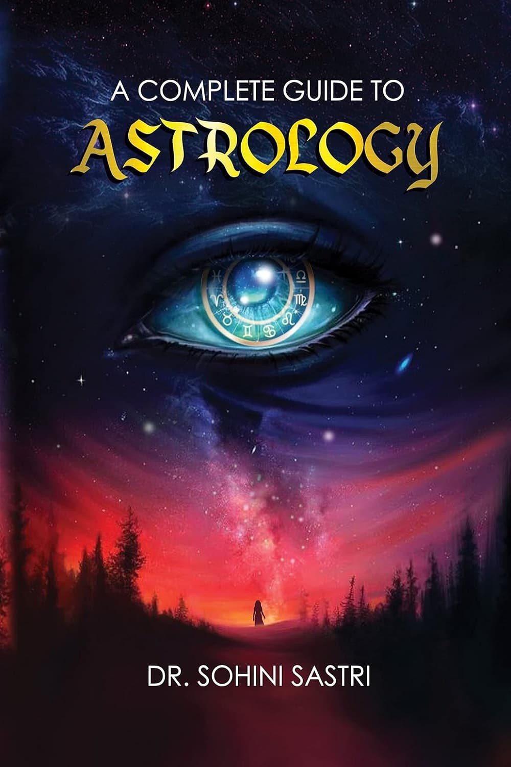 A Complete Guide to Astrology راهنمای کامل طالع بینی (متن کامل بدون حذفیات)
