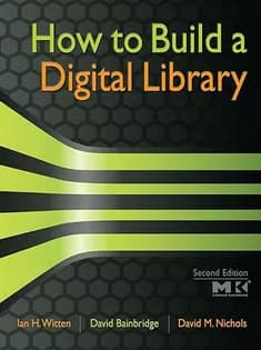 دانلود کتاب How to Build A Digital Library