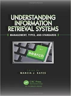 دانلود کتاب Understanding Information Retrieval Systems