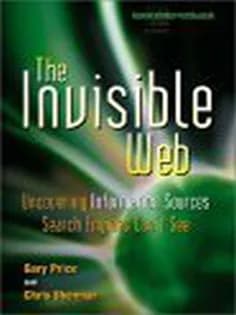 دانلود کتاب The Invisible Web: Uncovering Information Sources Search Engines Can’t See
