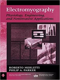دانلود کتاب Electromyography: Physiology, Engineering, and Non-Invasive Applications — تصویر ۲