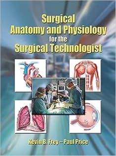 دانلود کتاب Surgical Anatomy and Physiology for the Surgical Technologist
