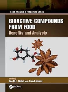 دانلود کتاب Bioactive Compounds from Food: Benefits and Analysis