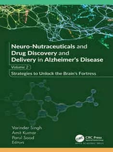دانلود کتاب Neuro-Nutraceuticals and Drug Discovery and Delivery in Alzheimer’s Disease