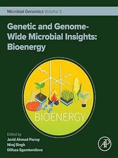 دانلود کتاب Genetic and Genome-Wide Microbial Insights: Bioenergy: Microbial Genomics Volume 3