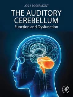 دانلود کتاب The Auditory Cerebellum Function and Dysfunction
