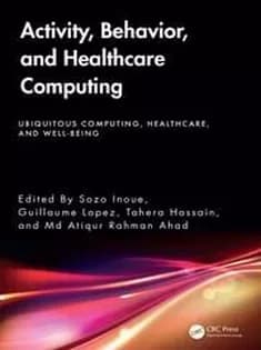 دانلود کتاب Activity, Behavior, and Healthcare Computing — تصویر ۲