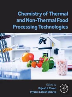 دانلود کتاب Chemistry of Thermal and Non-Thermal Food Processing Technologies