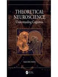 دانلود کتاب Theoretical Neuroscience: Understanding Cognition