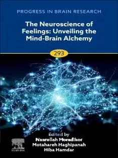 دانلود کتاب The Neuroscience of Feelings: Brain-Heart Connectivity in Neurodegenerative Diseases