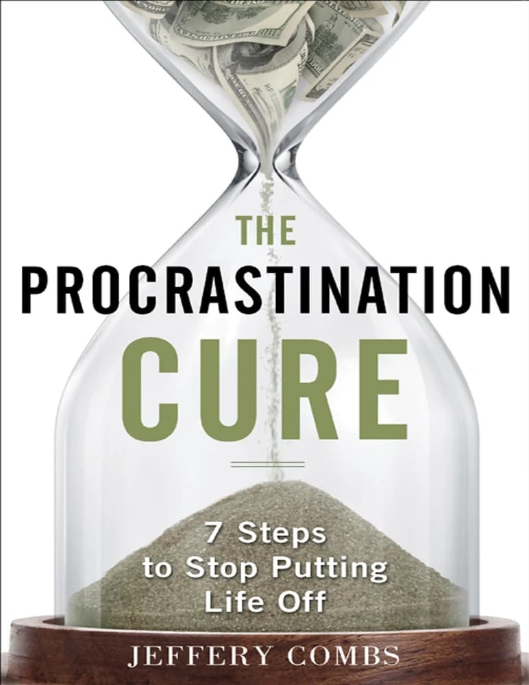 کتاب درمان اهمال‌کاری اثر جفری کامبز The Procrastination Cureنسخه PDF انگلیسی
