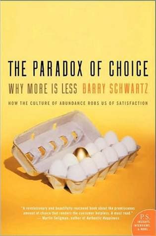 کتاب The Paradox of Choice (پارادوکس انتخاب) نسخه انگلیسی PDF | بری شوارتز — تصویر ۳