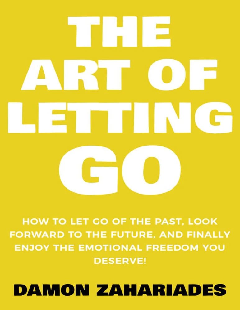 کتاب The Art of Letting Go (هنر رها کردن) نسخه انگلیسی PDF | دیمون زاهاریادس