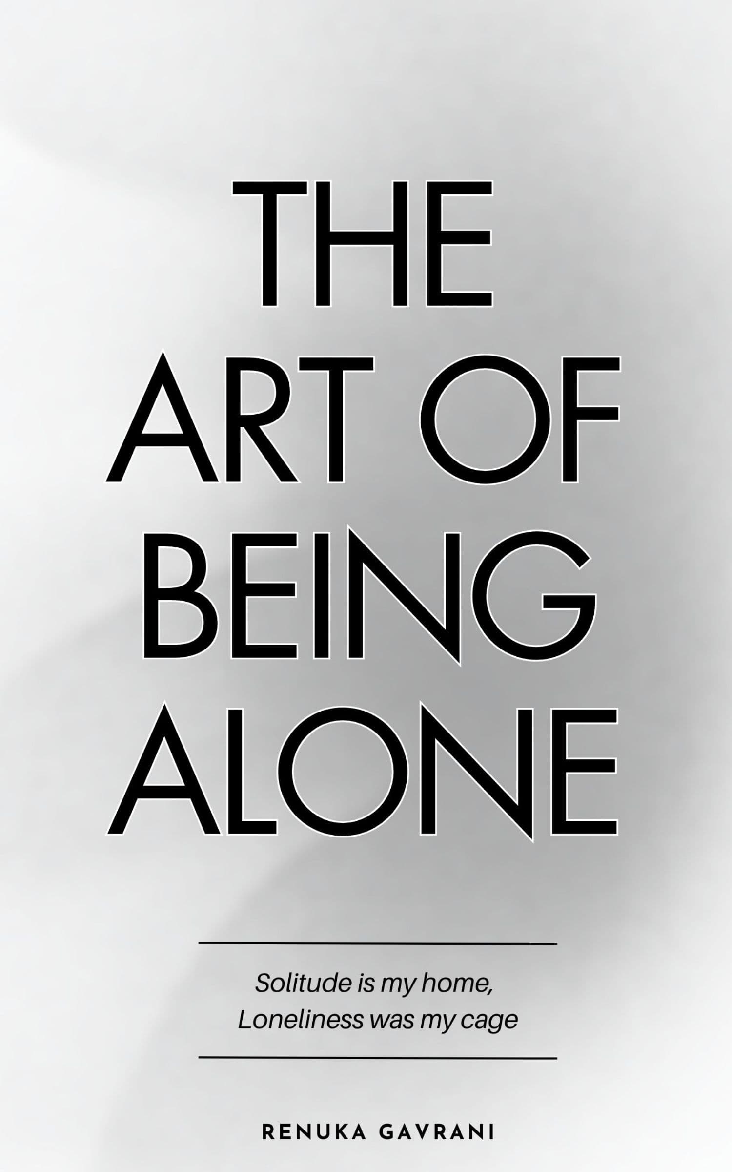 کتاب The Art of Being Alone (هنر تنها بودن) نسخه انگلیسی PDF | رنوا لئو