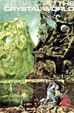 کتاب The Crystal World (دنیای بلورین) نسخه انگلیسی PDF | جی. جی. بالارد