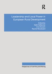 کتاب Leadership and Local Power in European Rural Development (رهبری و قدرت محلی در توسعه روستایی اروپا) نسخه انگلیسی PDF | ایمره کوواچ | کیت هالفاکری