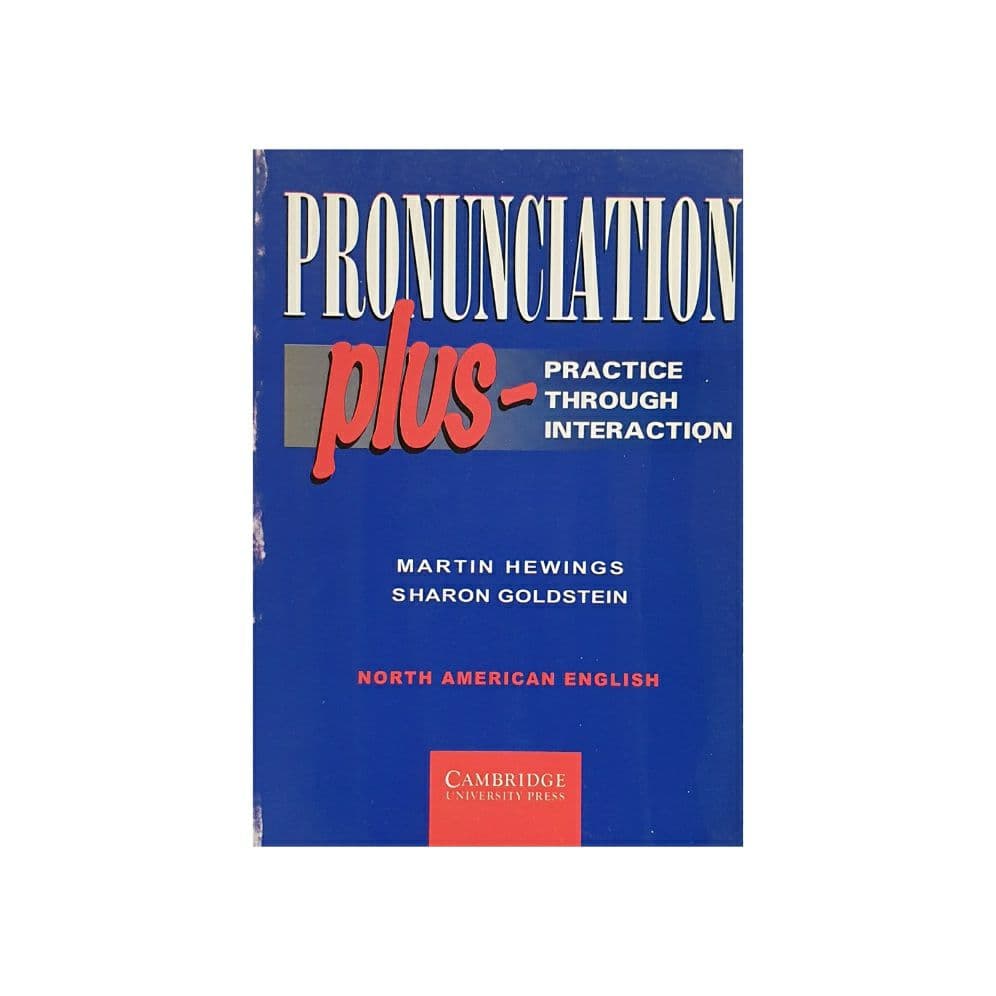 Pronunciation Plus practice through interaction