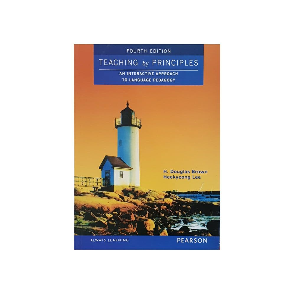 Teaching by Principles fourth edition