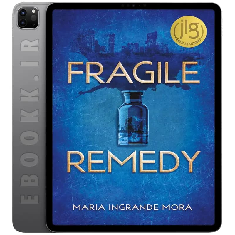 دانلود رمان Fragile Remedy 2021