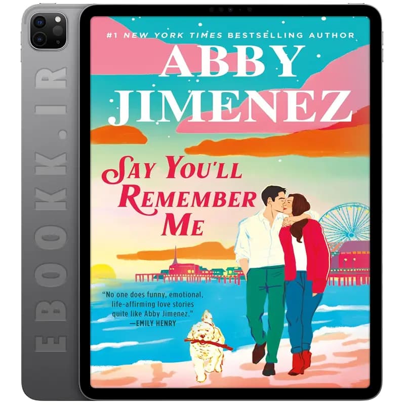 دانلود کتاب Say You’ll Remember Me 2025