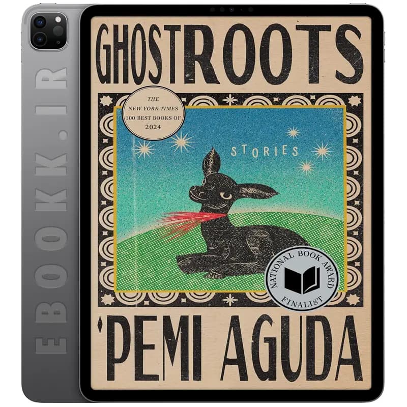 دانلود کتاب Ghostroots 2024