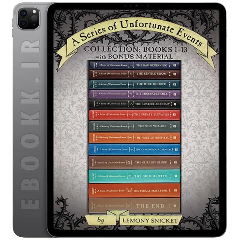دانلود مجموعه کتاب های A Series of Unfortunate Events Complete Collection