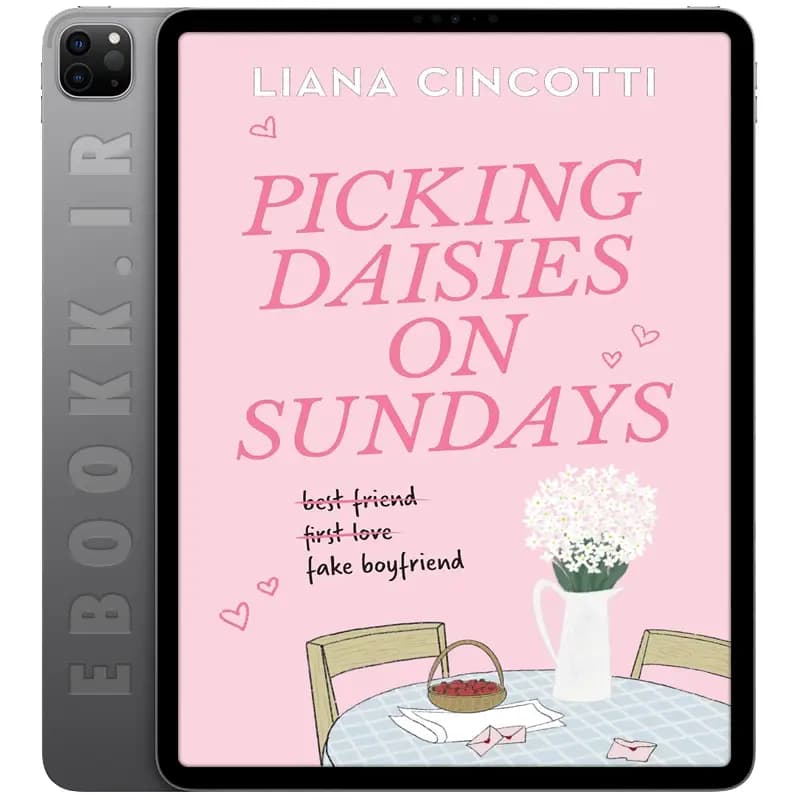 دانلود رمان Picking Daisies on Sundays 2023