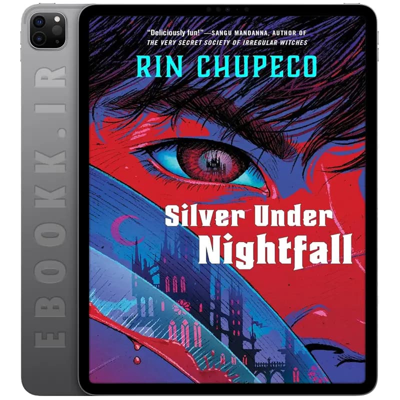 دانلود کتاب Silver Under Nightfall 2022