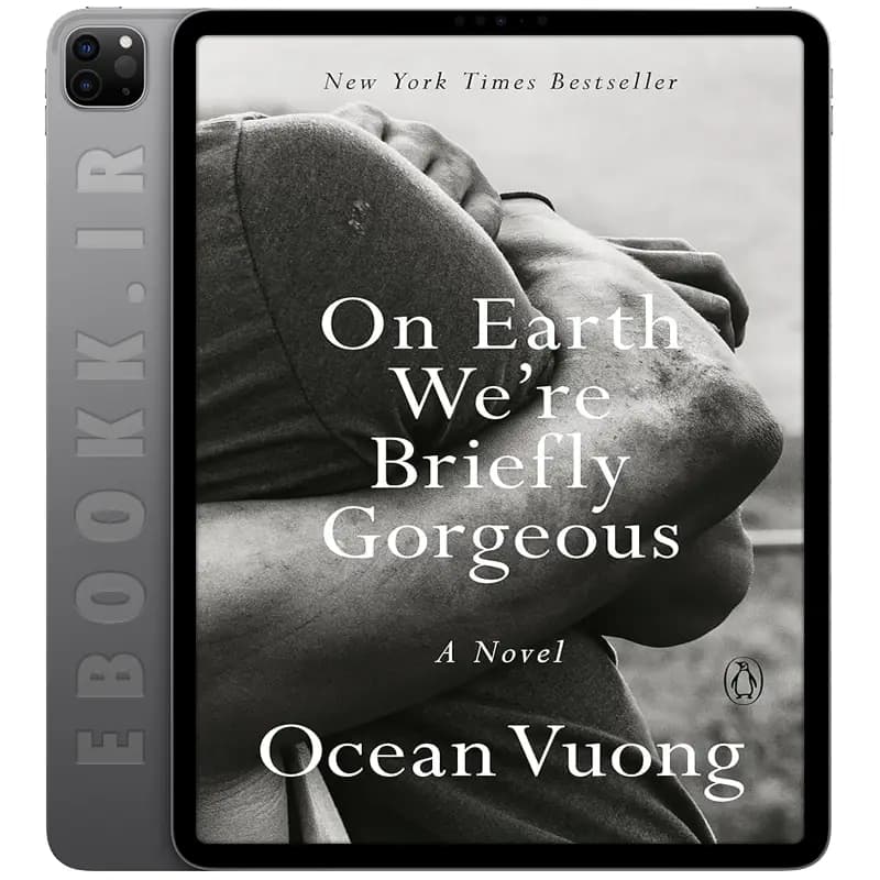 دانلود کتاب On Earth We’re Briefly Gorgeous 2019