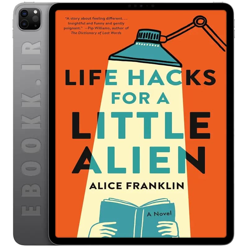 دانلود کتاب Life Hacks for a Little Alien 2025
