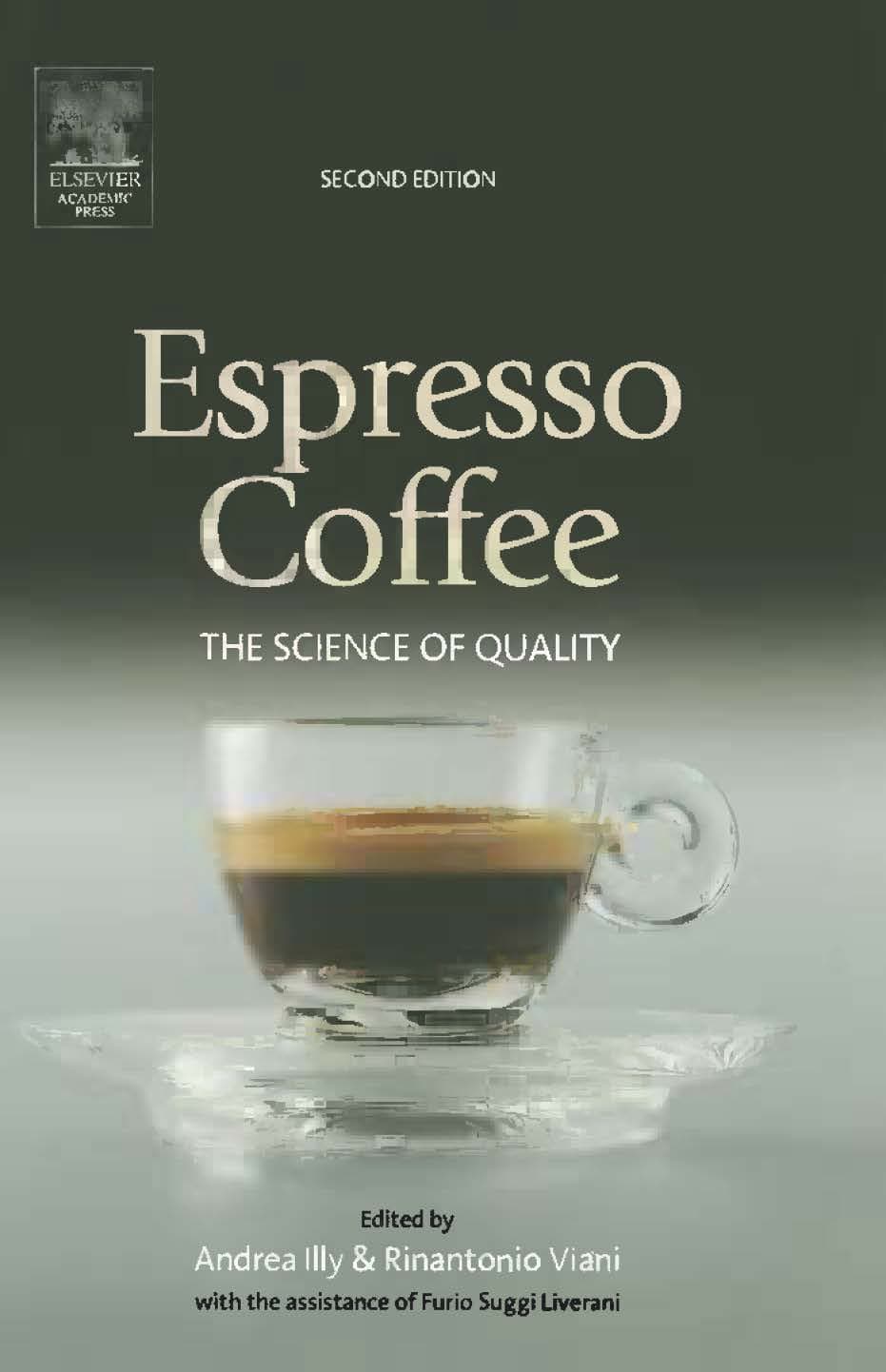 کتاب Espresso Coffee: The Science of Quality (قهوه اسپرسو: علم کیفیت) نسخه انگلیسی PDF | آندره‌آ ایلی، رینانتونیو ویانی