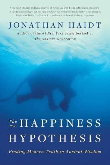 کتاب The Happiness Hypothesis: Finding Modern Truth in Ancient Wisdom (فرضیه شادی: یافتن حقیقت مدرن در حکمت باستان) نسخه انگلیسی PDF | جاناتان هایت