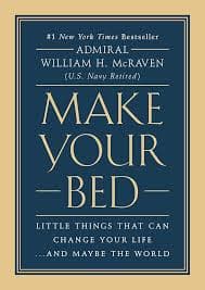 کتاب Make Your Bed: Little Things That Can Change Your Life… and Maybe the World (تختخوابت را مرتب کن: کارهای کوچک که می‌توانند زندگی شما و شاید دنیا را تغییر دهند) نسخه انگلیسی PDF | ویلیام اچ.