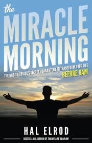 کتاب The Miracle Morning: The Not-So-Obvious Secret Guaranteed to Transform Your Life (صبح معجزه‌آسا: راز نه‌چندان آشکار که تضمین می‌کند زندگی شما را متحول کند) نسخه انگلیسی PDF | هال الرود