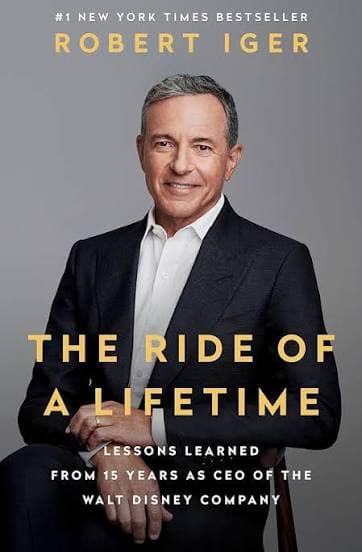 کتاب The Ride of a Lifetime: Lessons Learned from 15 Years as CEO of the Walt Disney Company (سفر یک عمر: درس‌هایی از ۱۵ سال مدیریت عامل شرکت والت دیزنی) نسخه انگلیسی PDF | رابرت آیگر