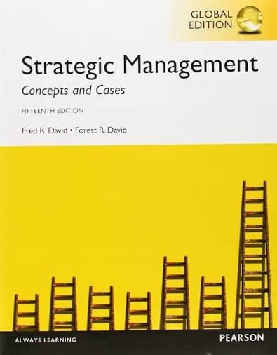 کتاب Strategic Management: Concepts and Cases (مدیریت استراتژیک: مفاهیم و مطالعات موردی) نسخه انگلیسی PDF | فرد آر. دیوید و فارست آر. دیوید