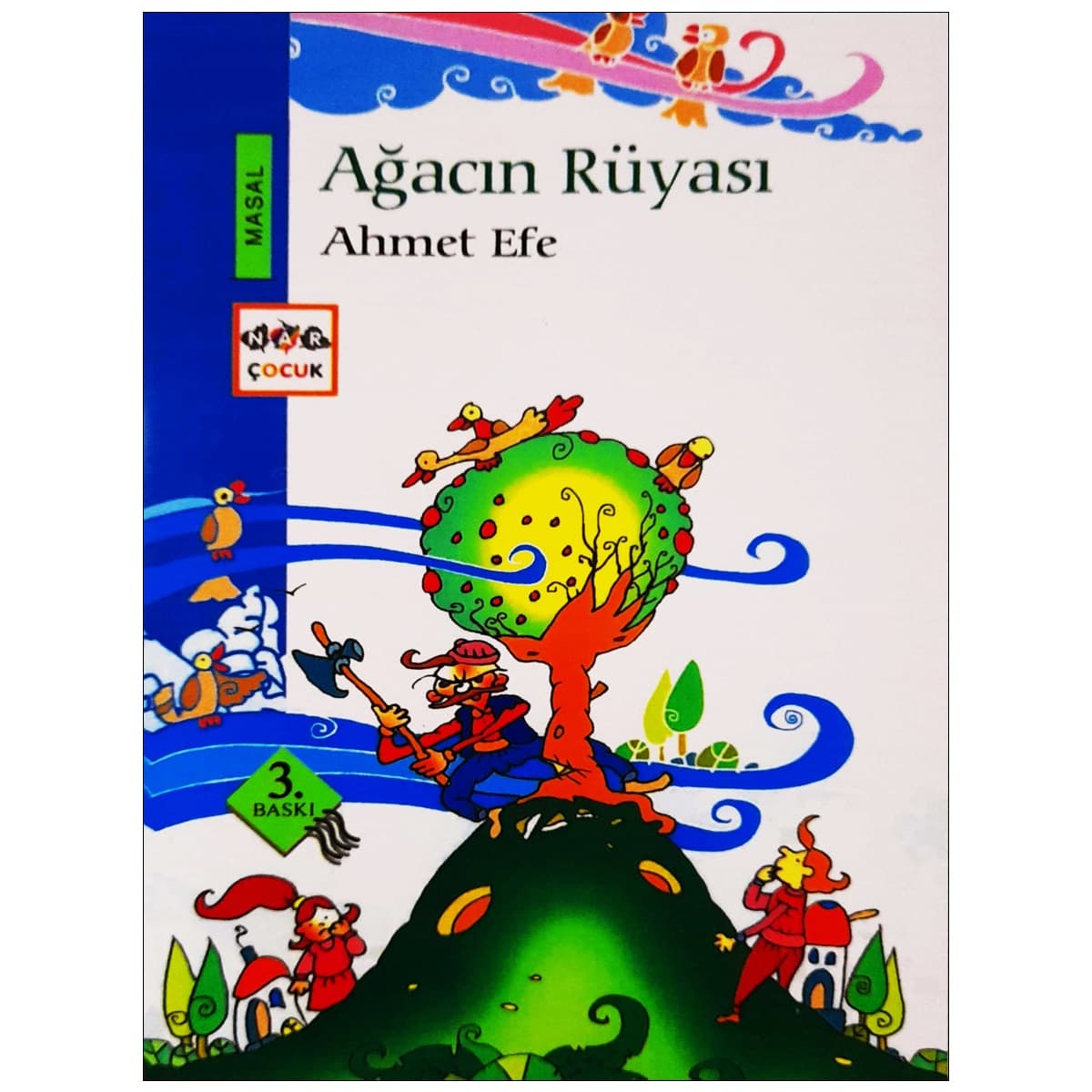 داستان ترکی Ağacın Rüyası